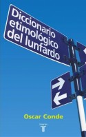 Resources to Learn Argentina Spanish Diccionario Etimologico de Lunfardo