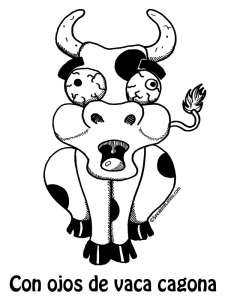 Spanish sayings and refrains Puerto Rico Spanish Slang Con ojos de vaca cagona