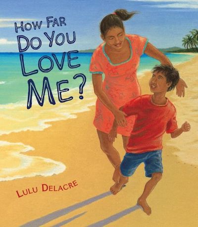 latino childrens books how far do you love me
