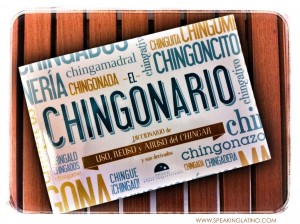 A List of Spanish Slang Expressions Using CHINGAR: 22 Mexican Spanish Examples