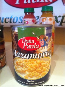 MAZAMORRA: Spanish Language Word for Cooked Corn or Maize