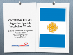 Clothing Terms in Spanish Argentina Spanish Words