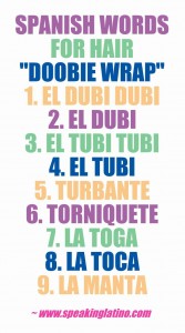 Spanish for doobie hair wrap