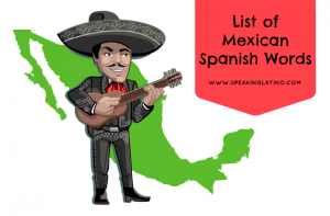 List of Mexican Spanish Words