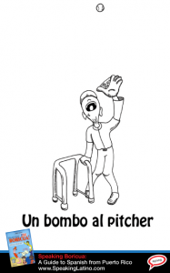 Un bombo al pitcher: Puerto Rican Spanish Expression