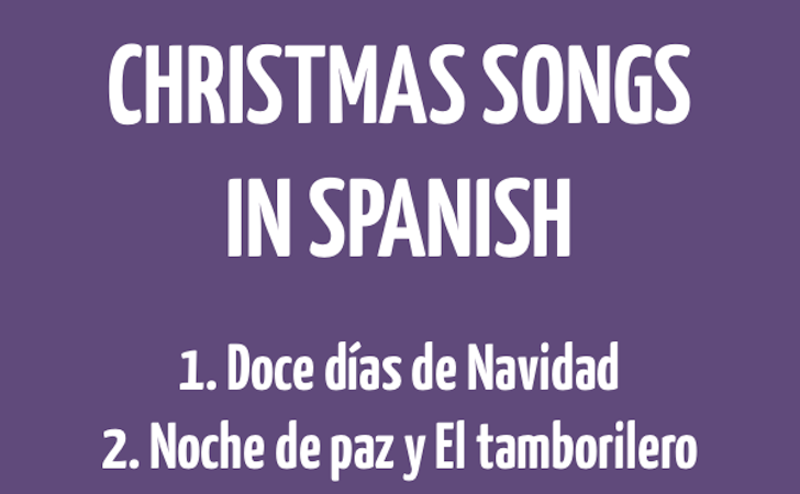 Spanish Class Activities With Christmas Songs In Spanish