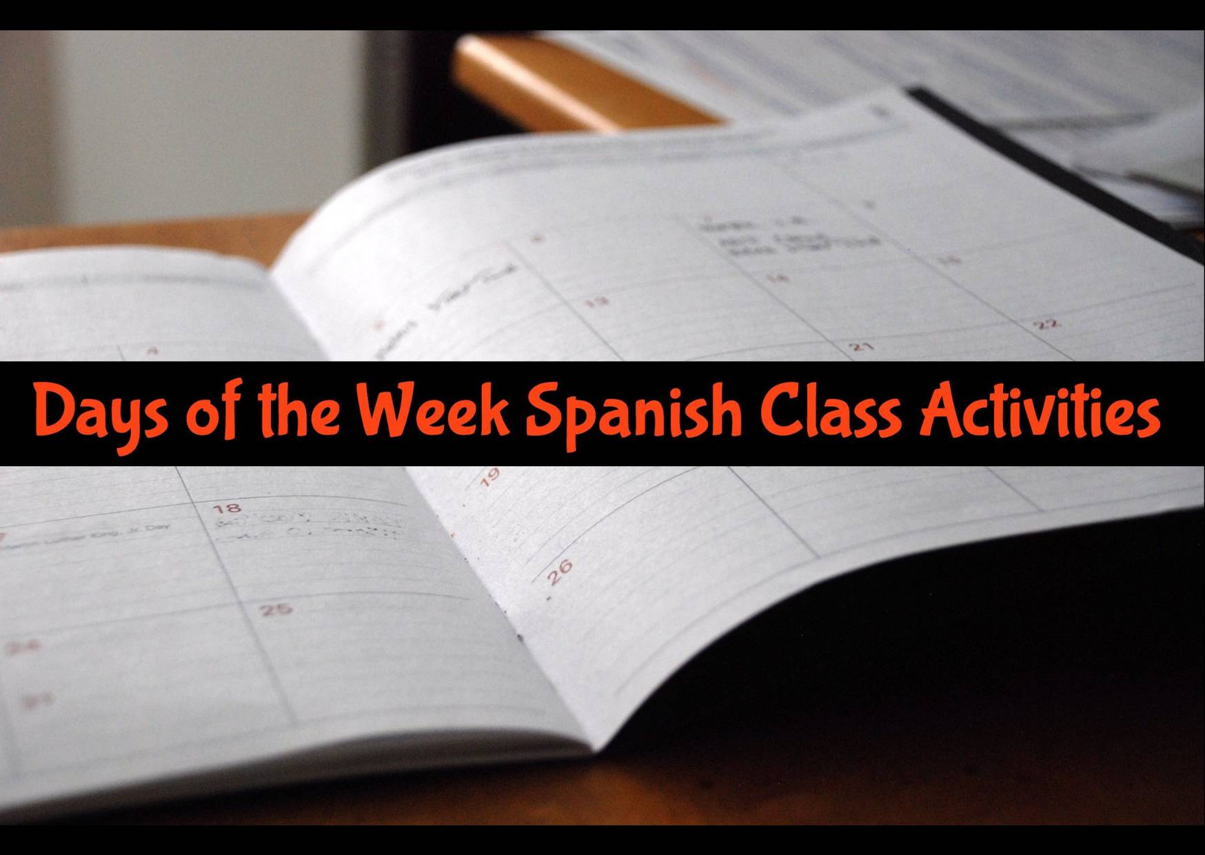 The Days of the Week in Spanish  Días de la semana School Guide