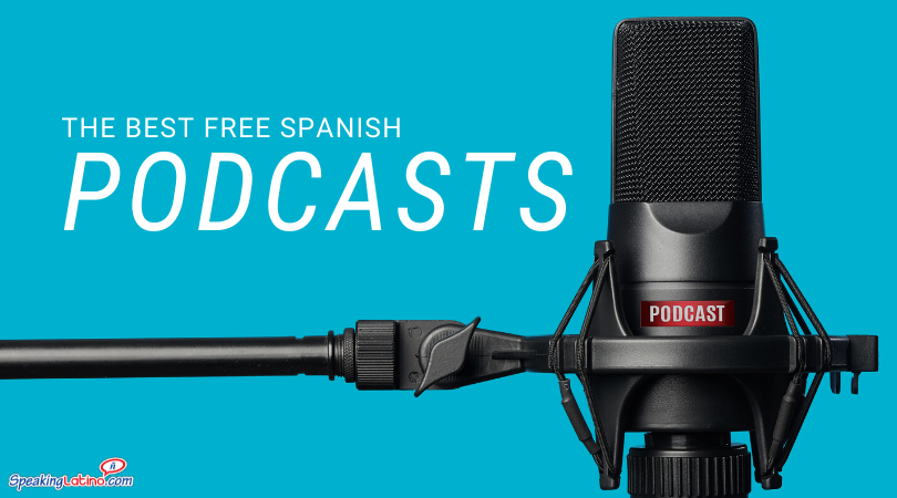 learn spanish podcasts free