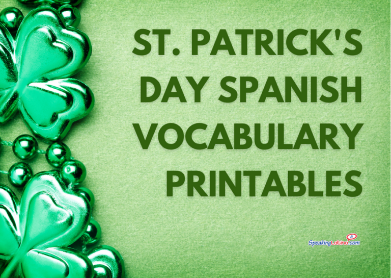 Día de San Patricio: St. Patrick's Day Spanish Vocabulary Printables