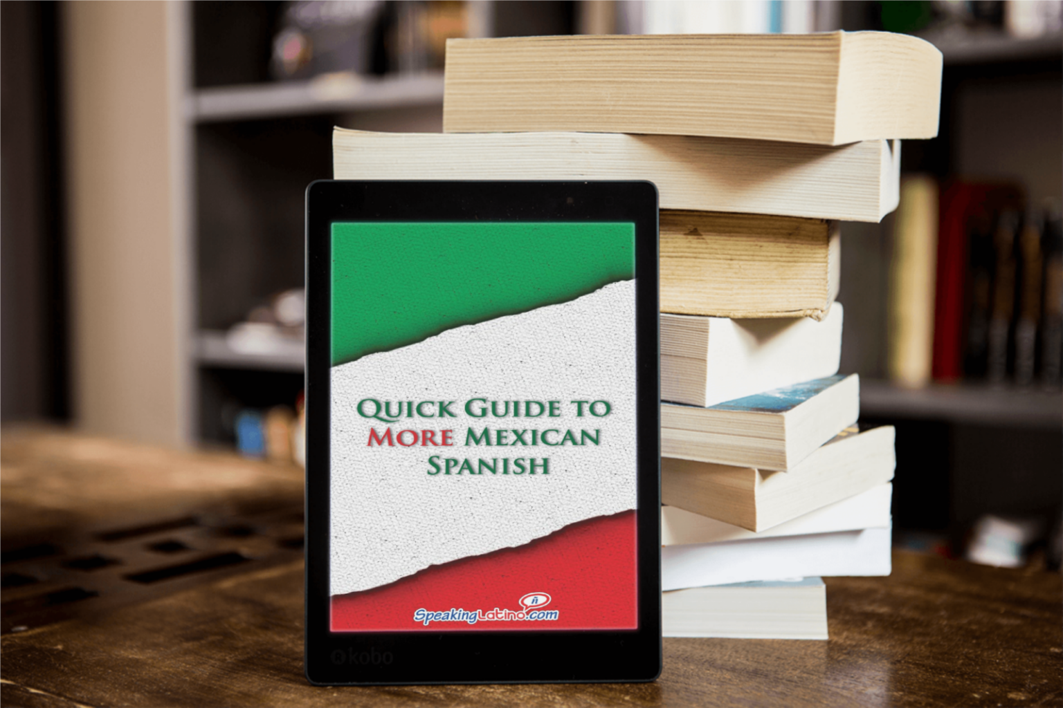 Spanish Slang eBooks Speaking Latino